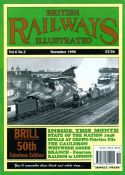 Click here to view British Railways Illustrated Magazine, November 1996 Issue